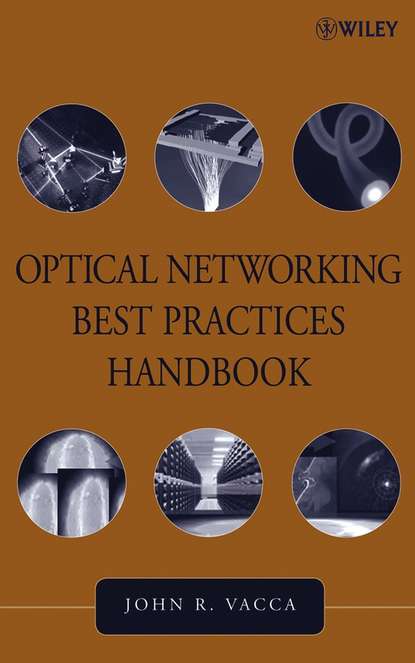 Скачать книгу Optical Networking Best Practices Handbook