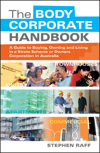 Скачать книгу The Body Corporate Handbook
