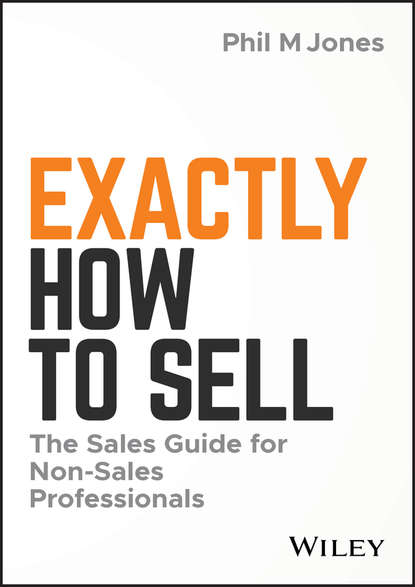 Скачать книгу Exactly How to Sell