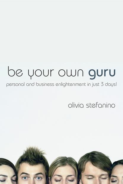 Скачать книгу Be Your Own Guru