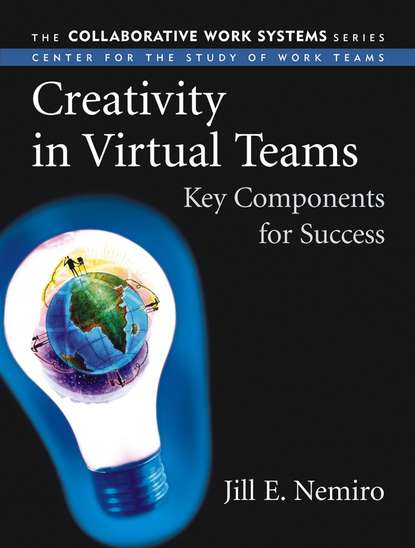 Скачать книгу Creativity in Virtual Teams