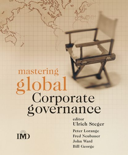 Скачать книгу Mastering Global Corporate Governance