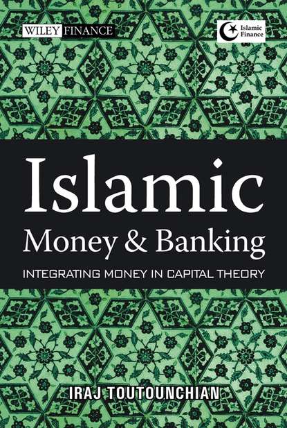 Скачать книгу Islamic Money and Banking