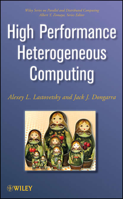 Скачать книгу High Performance Heterogeneous Computing