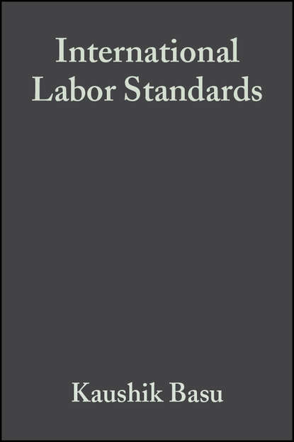 Скачать книгу International Labor Standards