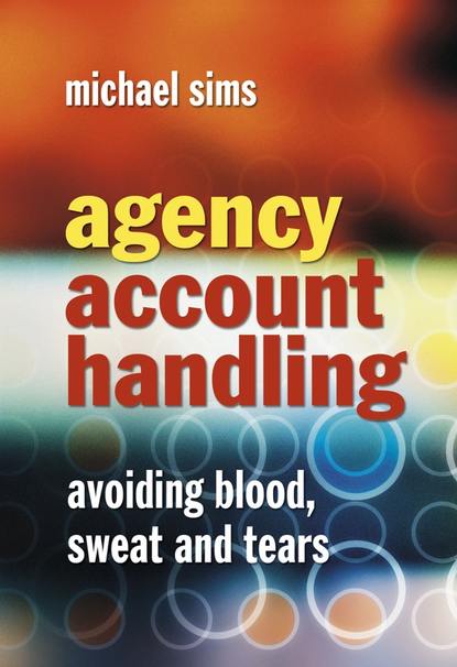 Скачать книгу Agency Account Handling