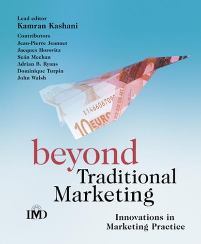 Скачать книгу Beyond Traditional Marketing