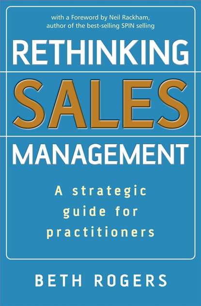 Скачать книгу Rethinking Sales Management