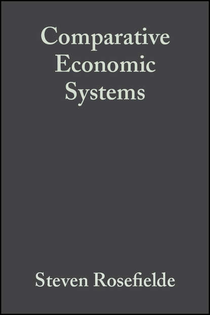 Скачать книгу Comparative Economic Systems