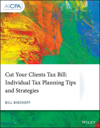 Скачать книгу Cut Your Clients Tax Bill