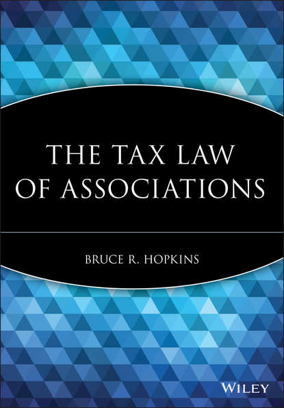 Скачать книгу The Tax Law of Associations