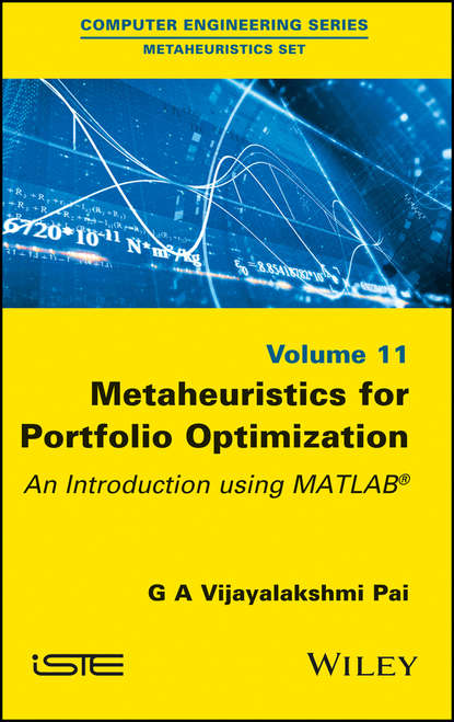 Скачать книгу Metaheuristics for Portfolio Optimization