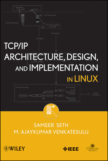 Скачать книгу TCP/IP Architecture, Design and Implementation in Linux