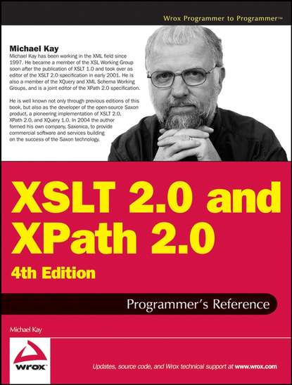 Скачать книгу XSLT 2.0 and XPath 2.0 Programmer's Reference
