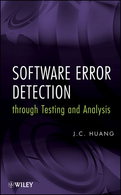 Скачать книгу Software Error Detection through Testing and Analysis