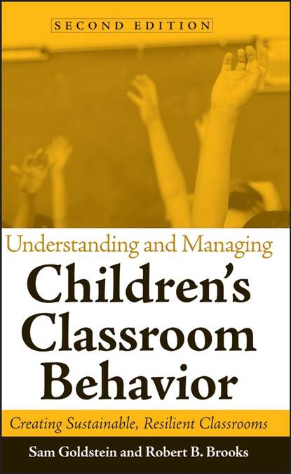 Скачать книгу Understanding and Managing Children's Classroom Behavior