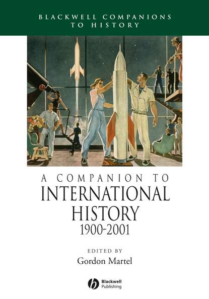 Скачать книгу A Companion to International History 1900 - 2001