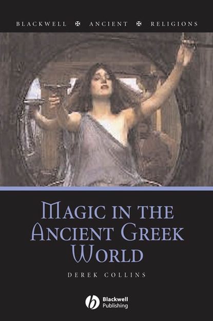 Скачать книгу Magic in the Ancient Greek World