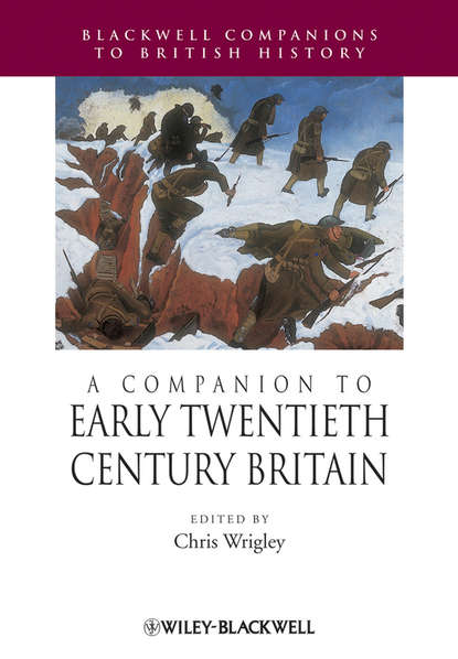 Скачать книгу A Companion to Early Twentieth-Century Britain