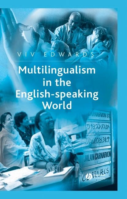 Скачать книгу Multilingualism in the English-Speaking World