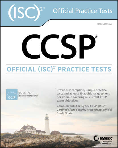 Скачать книгу CCSP Official (ISC)2 Practice Tests