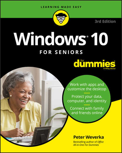 Скачать книгу Windows 10 For Seniors For Dummies