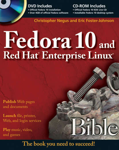 Скачать книгу Fedora 10 and Red Hat Enterprise Linux Bible