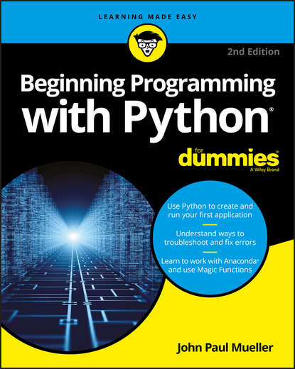 Скачать книгу Beginning Programming with Python For Dummies