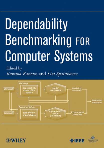 Скачать книгу Dependability Benchmarking for Computer Systems
