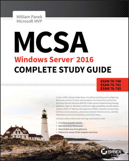 Скачать книгу MCSA Windows Server 2016 Complete Study Guide