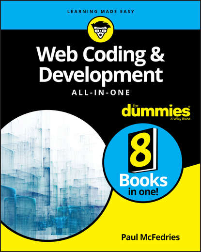 Скачать книгу Web Coding & Development All-in-One For Dummies