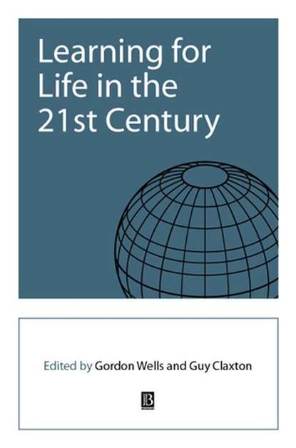 Скачать книгу Learning for Life in the 21st Century