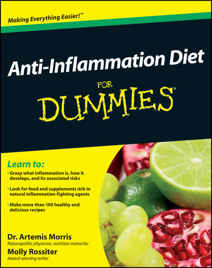 Скачать книгу Anti-Inflammation Diet For Dummies