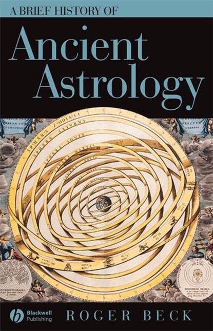 Скачать книгу A Brief History of Ancient Astrology