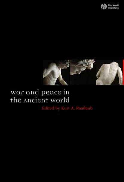 Скачать книгу War and Peace in the Ancient World