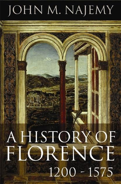 Скачать книгу A History of Florence 1200-1575