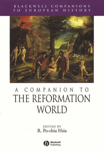 Скачать книгу A Companion to the Reformation World