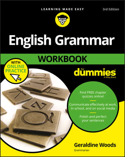Скачать книгу English Grammar Workbook For Dummies, with Online Practice