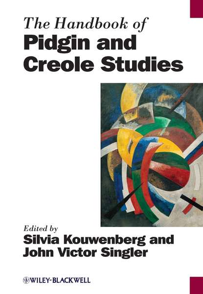 Скачать книгу The Handbook of Pidgin and Creole Studies