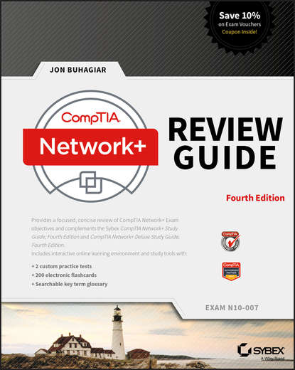 Скачать книгу CompTIA Network+ Review Guide