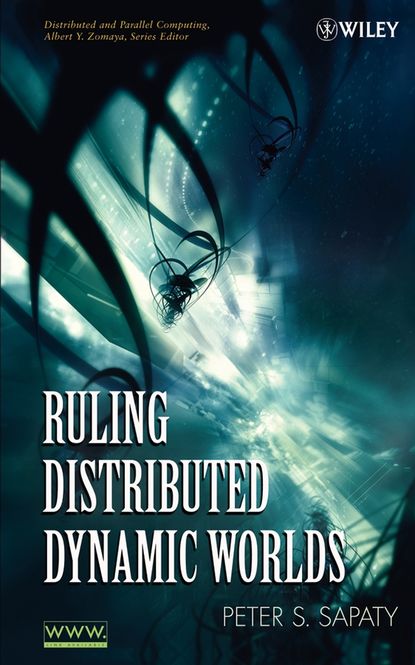 Скачать книгу Ruling Distributed Dynamic Worlds