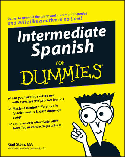 Скачать книгу Intermediate Spanish For Dummies