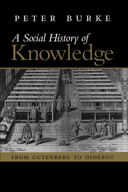 Скачать книгу Social History of Knowledge