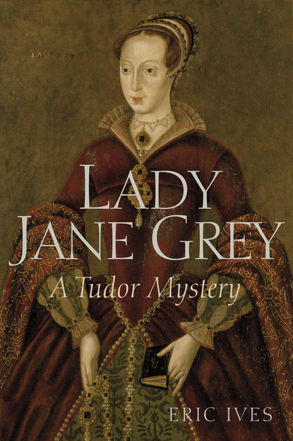 Скачать книгу Lady Jane Grey