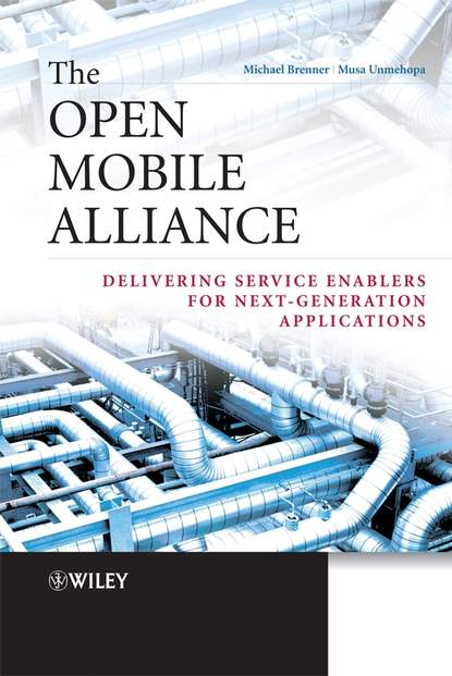 Скачать книгу The Open Mobile Alliance