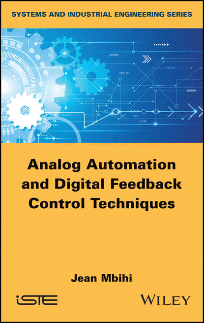 Скачать книгу Analog Automation and Digital Feedback Control Techniques