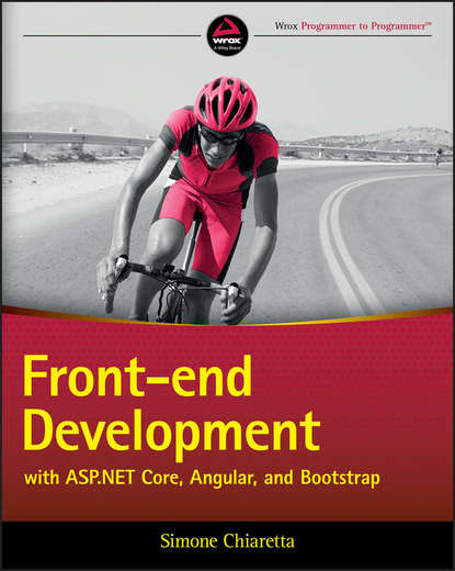 Скачать книгу Front-end Development with ASP.NET Core, Angular, and Bootstrap
