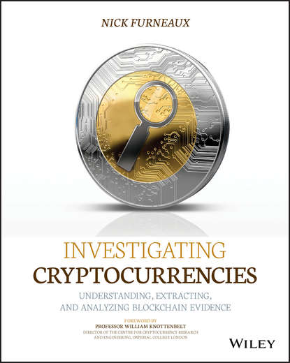 Скачать книгу Investigating Cryptocurrencies