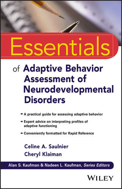 Скачать книгу Essentials of Adaptive Behavior Assessment of Neurodevelopmental Disorders