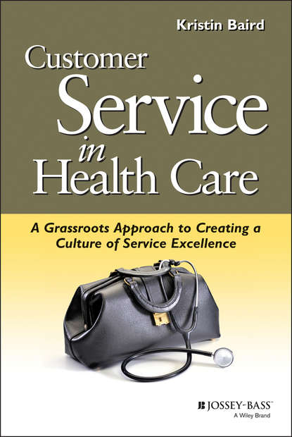 Скачать книгу Customer Service in Health Care